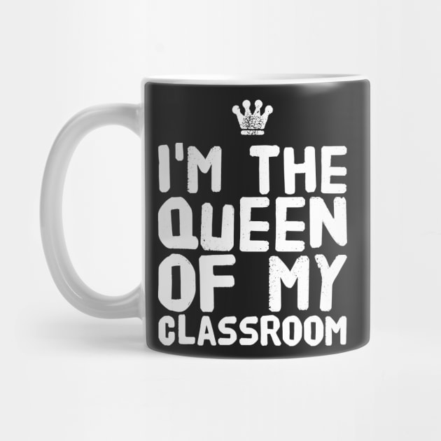 I'm the queen of my classroom by captainmood